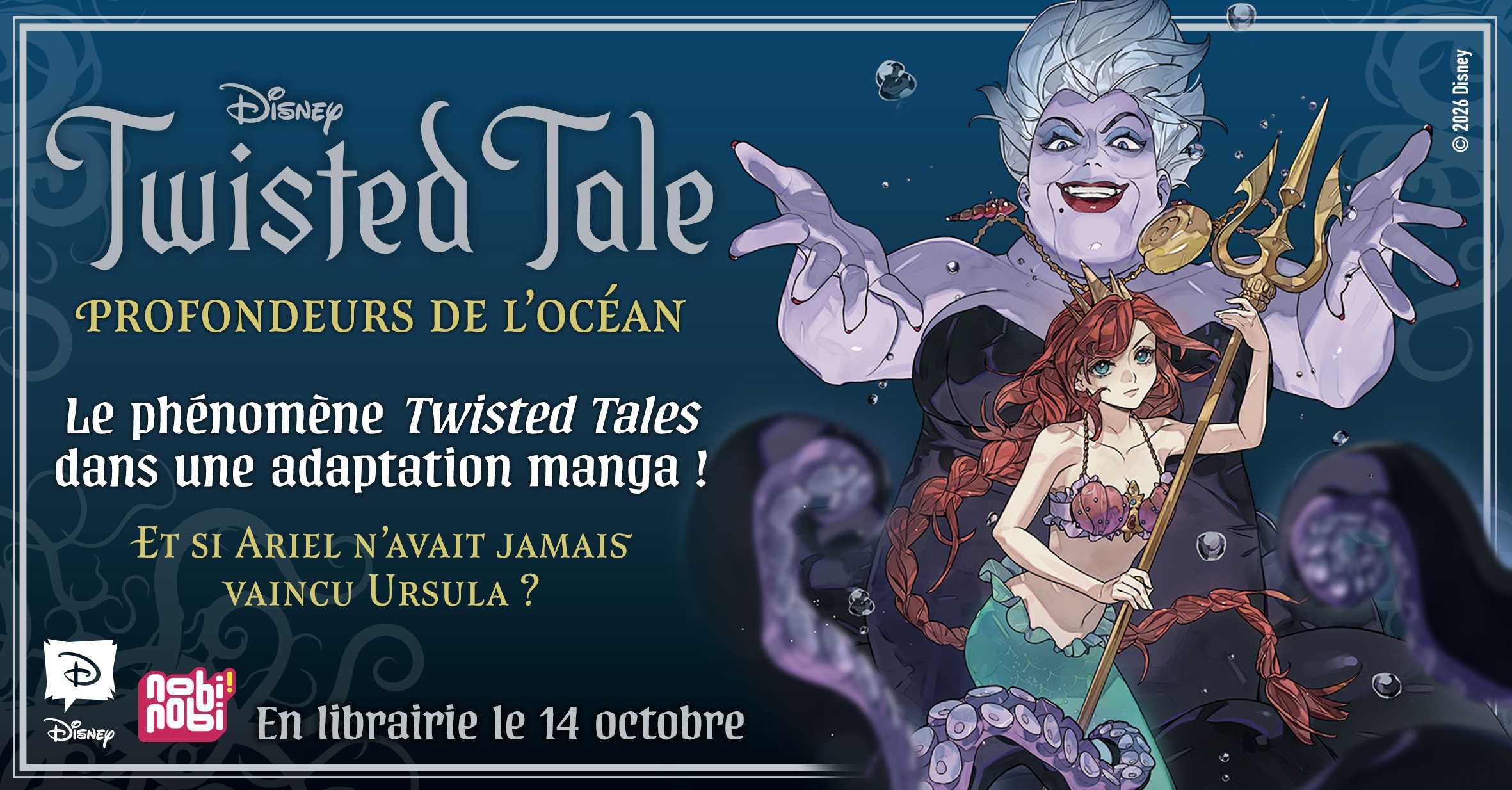 Illustration promotionnelle de Profondeurs de l’océan montrant Ariel et Ursula