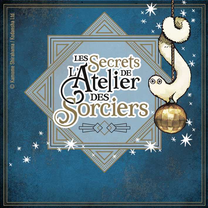 Les Secrets de l'Atelier des Sorciers