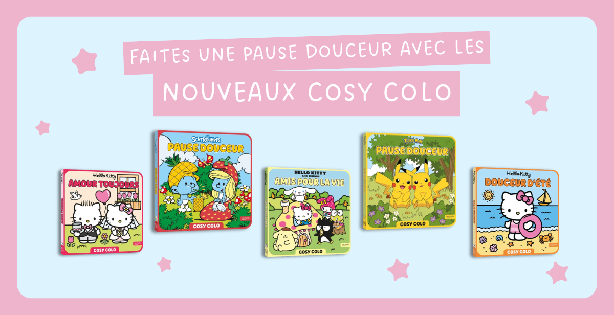Nouveaux cosy colo