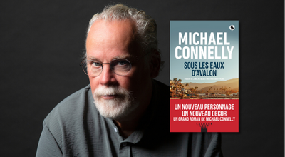 « Sous les eaux d’Avalon », le dernier roman de Michael Connelly : un nouveau personnage et un nouveau décor