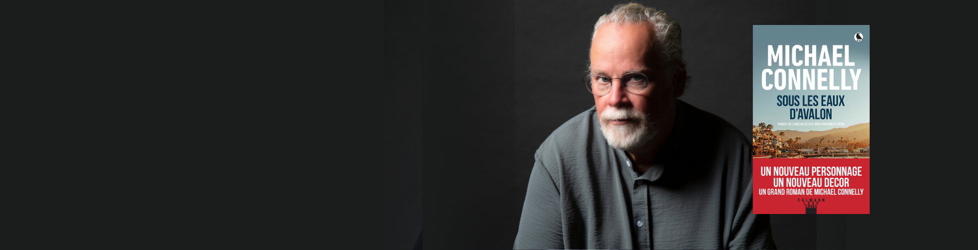 « Sous les eaux d’Avalon », le dernier roman de Michael Connelly : un nouveau personnage et un nouveau décor
