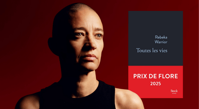 « Toutes les vies » : Rebeka Warrior remporte le Prix de Flore 2025