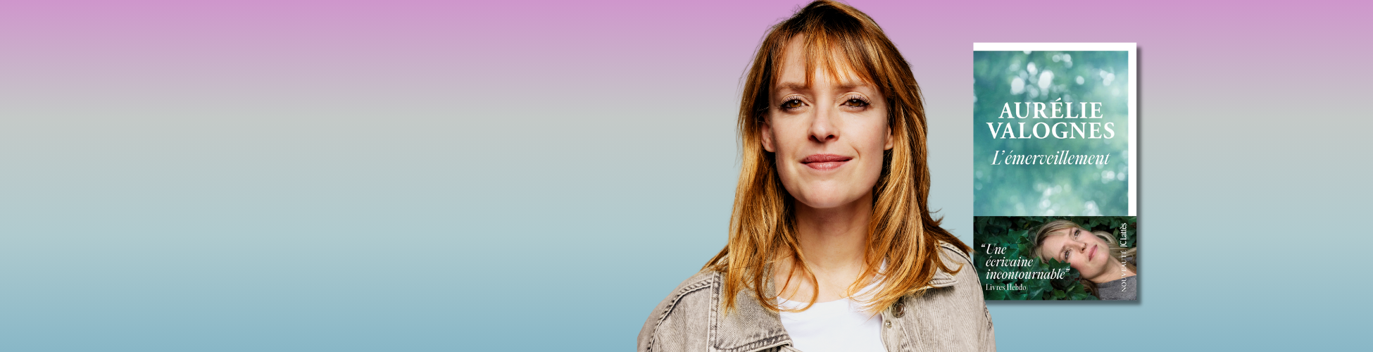 « L’émerveillement » : le nouveau roman d’Aurélie Valognes en librairie le 11 mars 2026