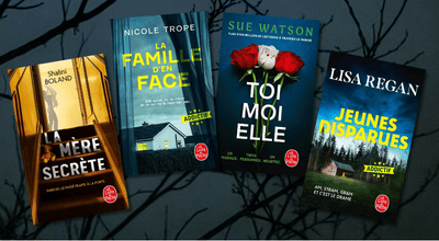 Thrillers psychologiques : des romans inédits et addictifs à découvrir au Livre de Poche