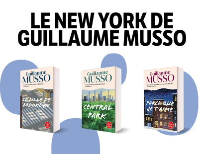 Le New York de Guillaume Musso