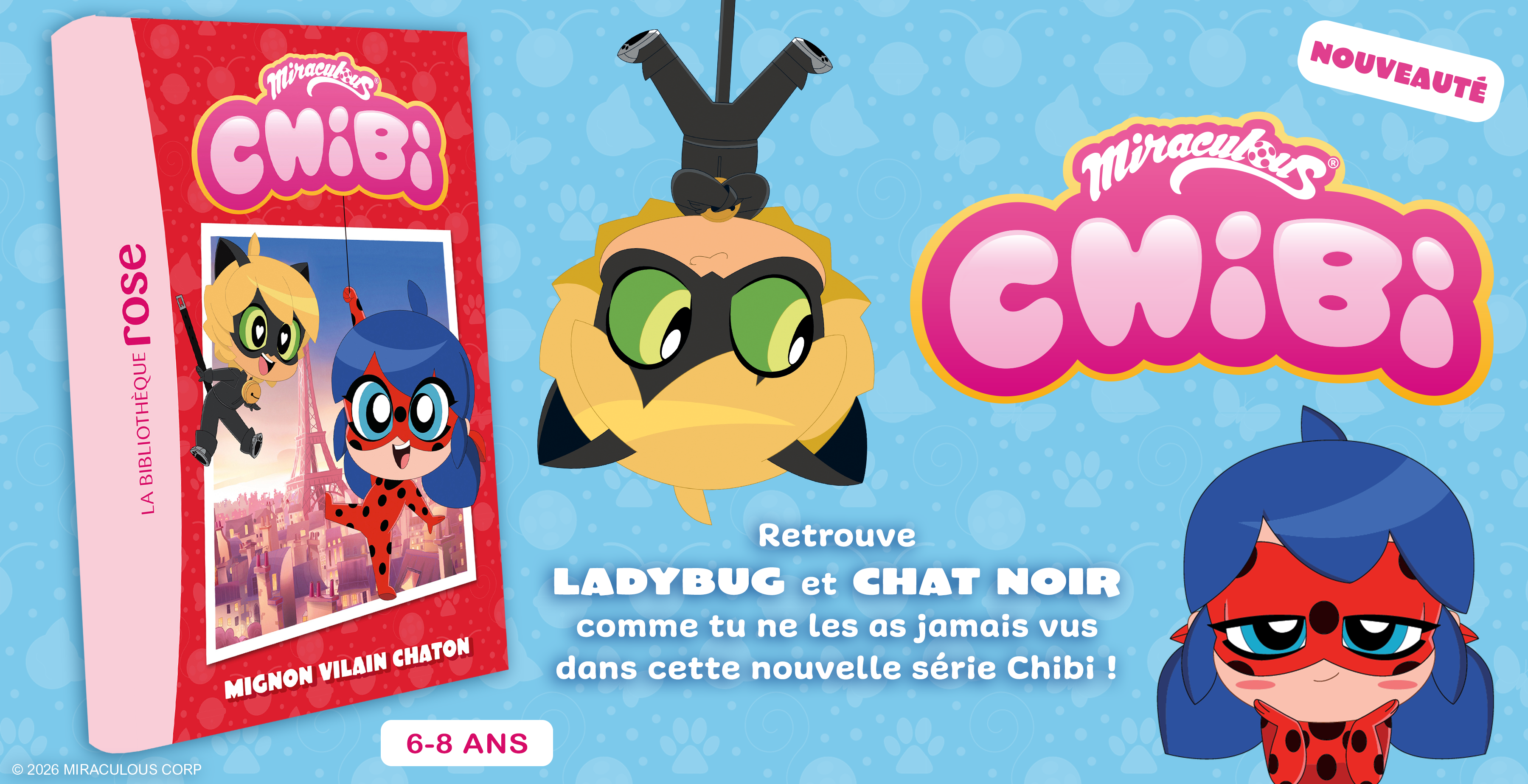 Nouveauté Miraculous Chibi