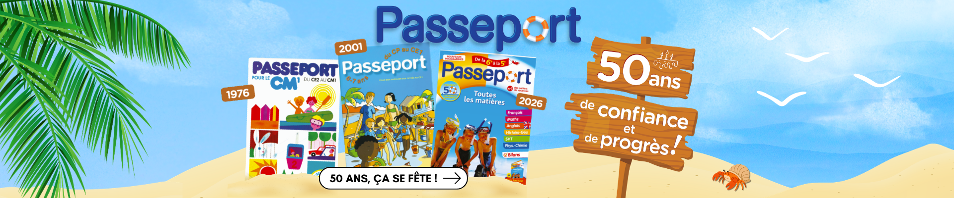 50 ans ça se fête ! 2026, Passeport fête ses 50 ans