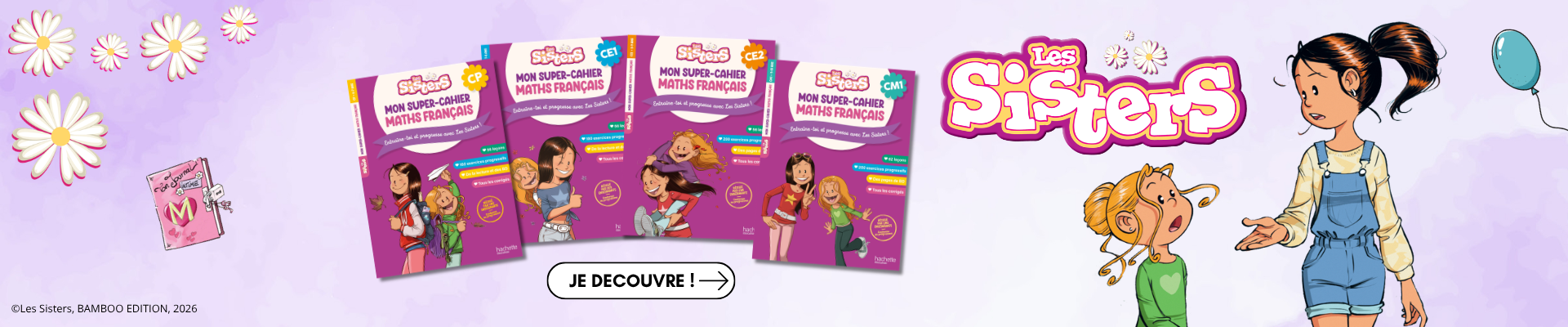 Les super-cahiers Les Sisters