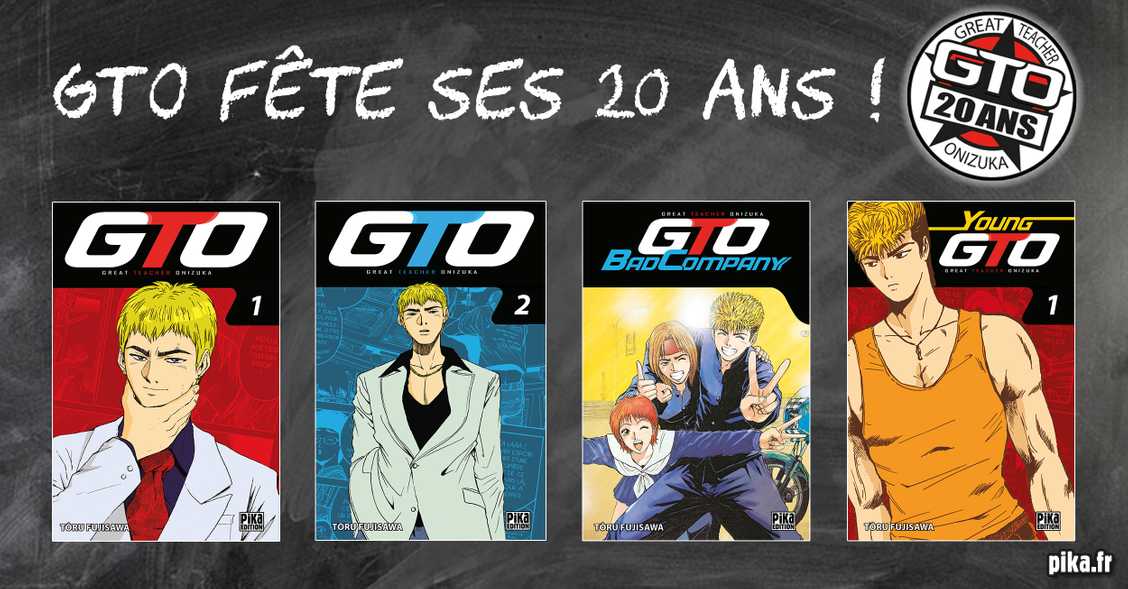 GTO fête ses 20 ans et ça va faire mal ! | Pika Édition