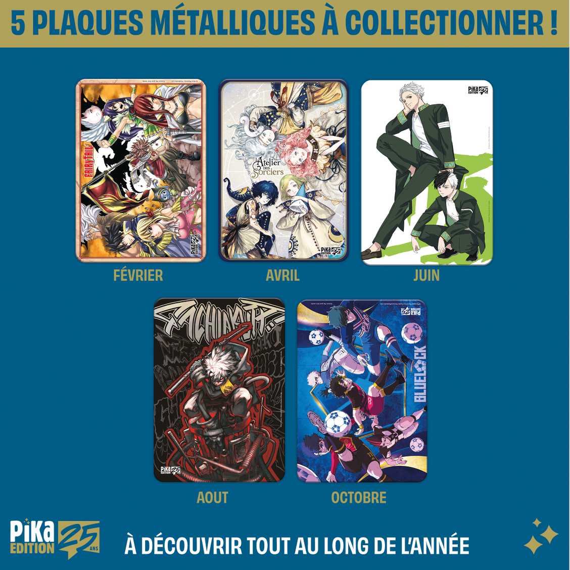 FAIRY TAIL メタルプレート フランスPika Edition 25周年 Des plaques métalliques à collectionner pour fêter nos 25 ans
