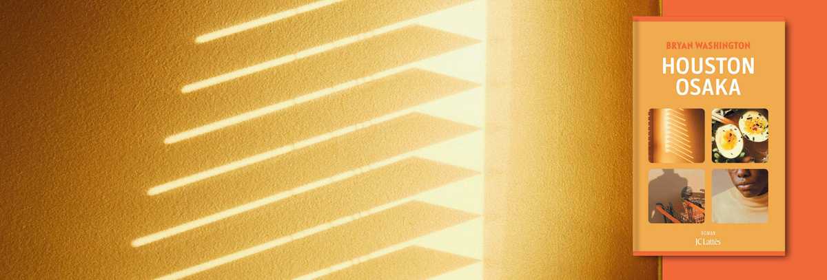 Houston Osaka : la cuisine des sentiments | JC Lattès