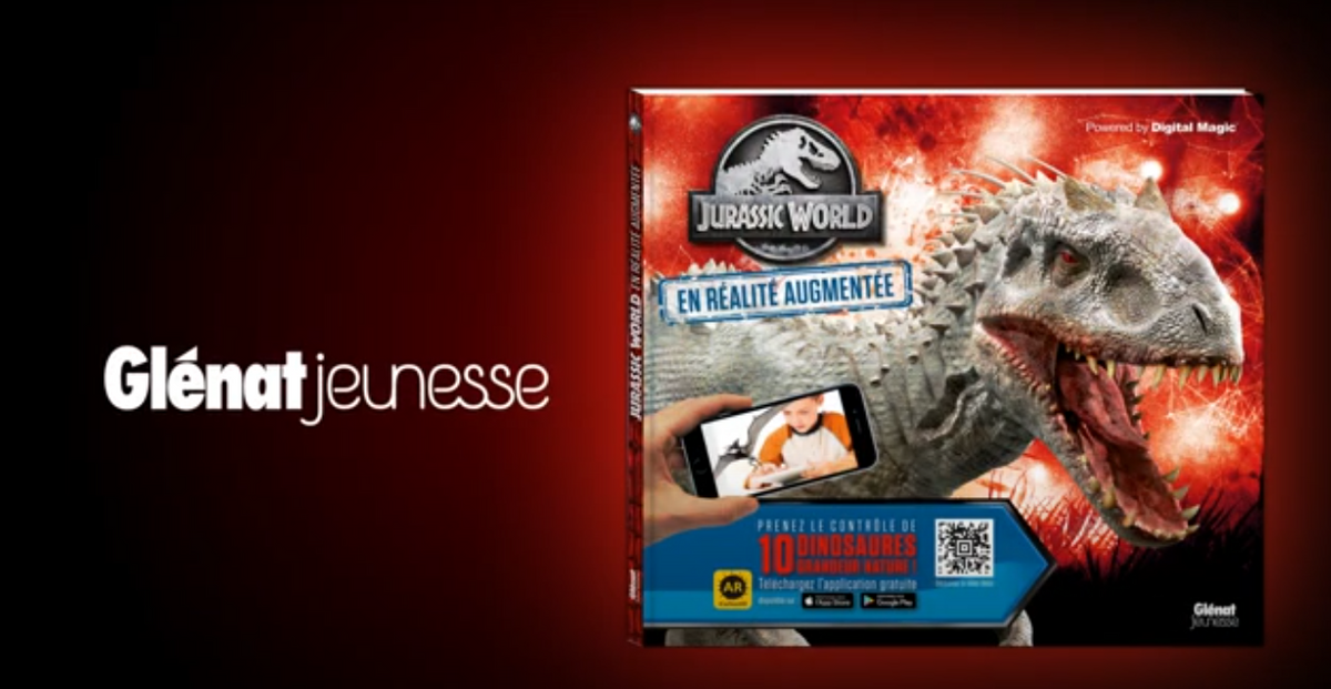 Jurassic World : le livre de réalité augmentée | Éditions Glénat