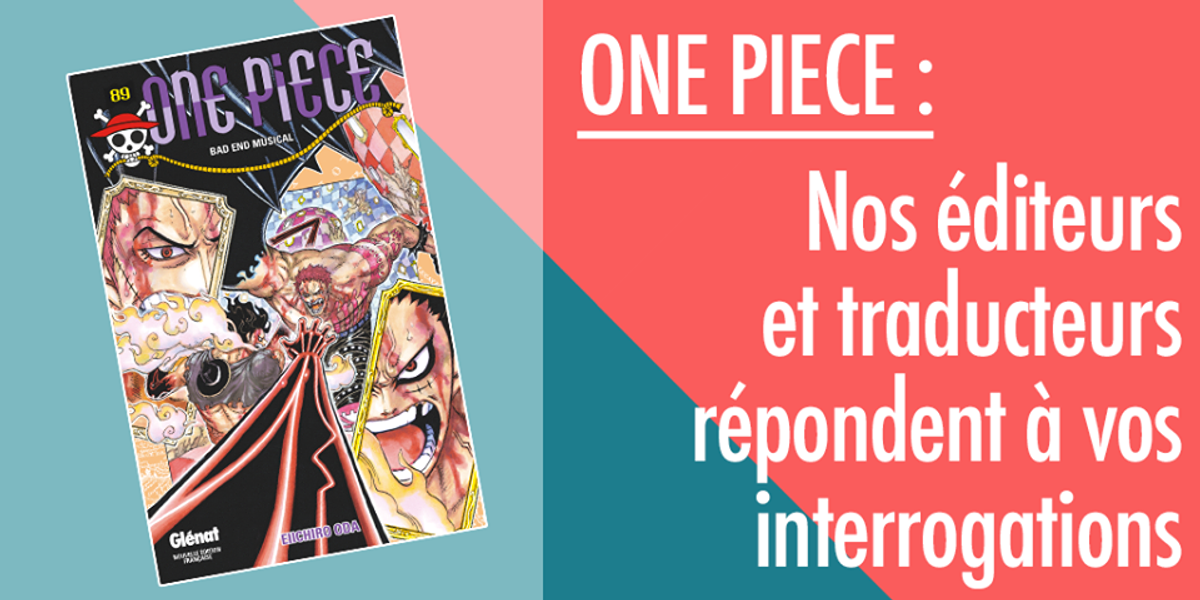 One Piece - Tome 89 | Éditions Glénat