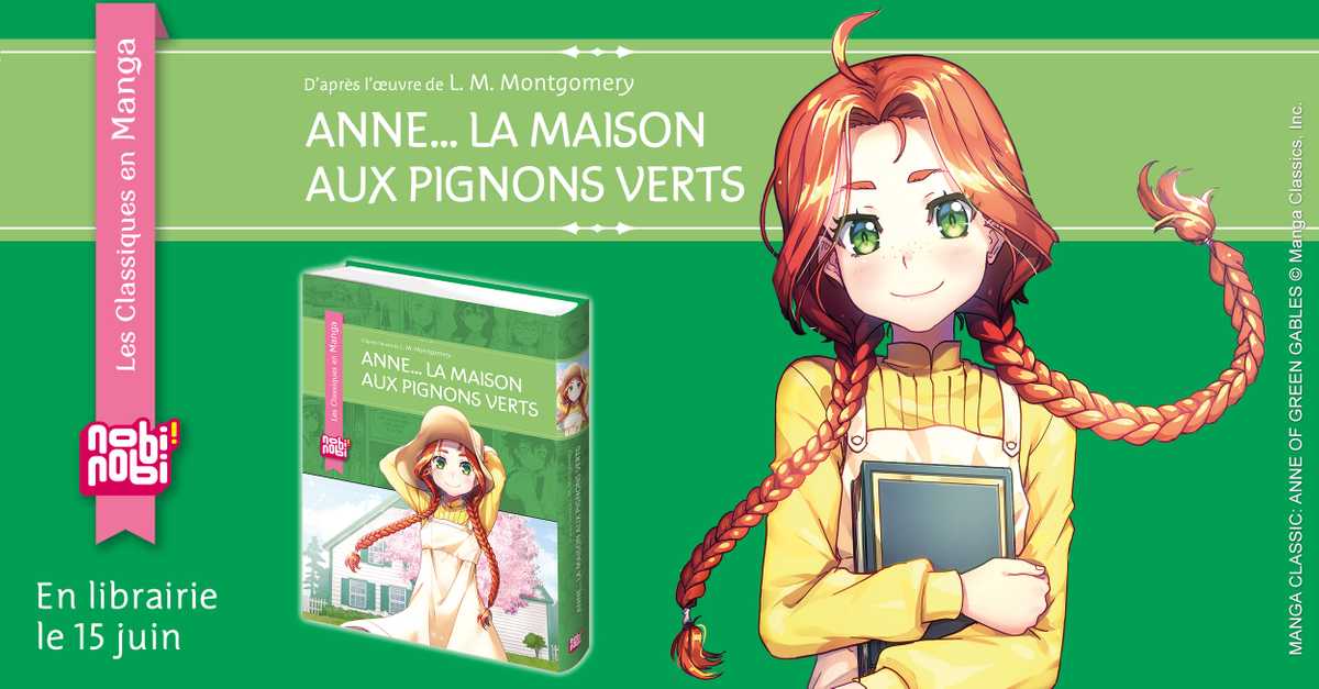 Anne... la maison aux pignons verts rejoint la collection « Les
