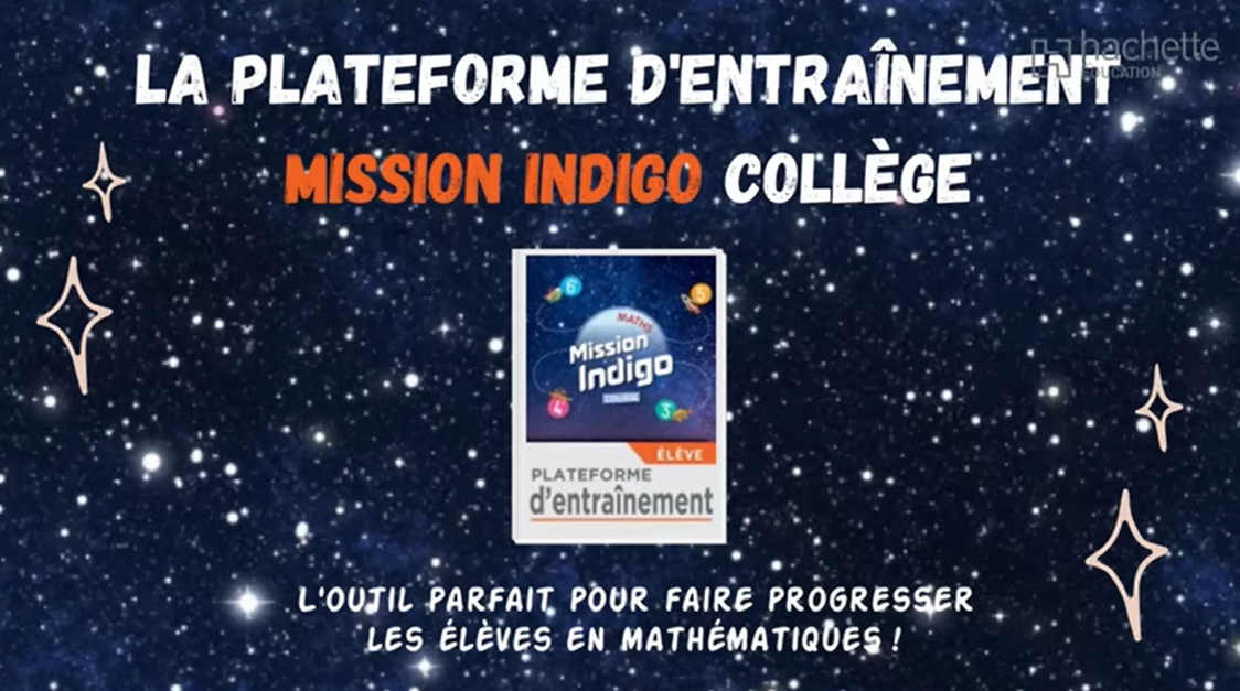 Mission Indigo Collège - Présentation de la plateforme | Hachette