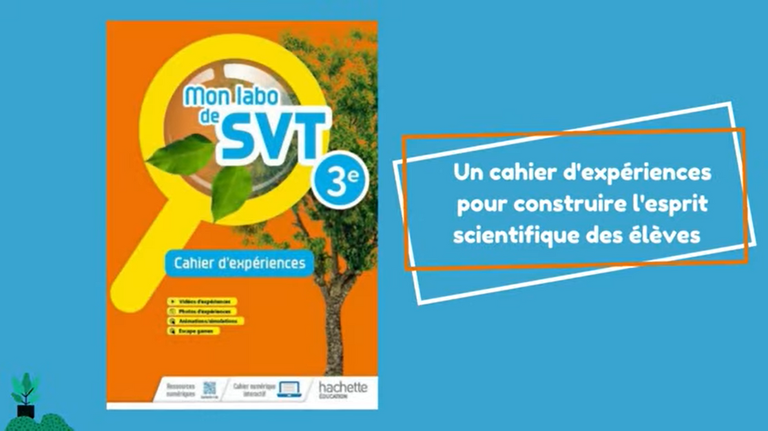 Cahier d'expérience SVT 3e - Présentation | Hachette Education Enseignants