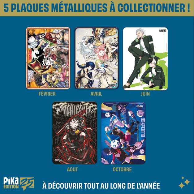 Des plaques métalliques à collectionner pour fêter nos 25 ans