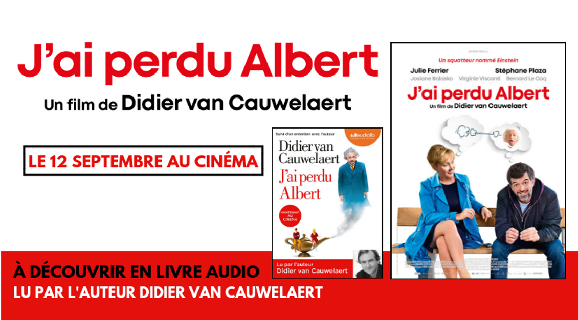 "J'ai perdu Albert" au cinéma le 12 septembre | Audiolib