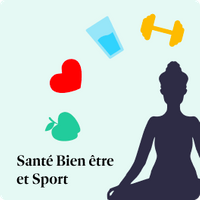 Santé, bien être et sport