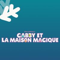 Gabby et la Maison Magique