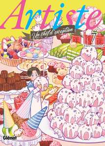Artiste, un chef d'exception - Tome 01 (Grand format