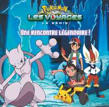 Pokémon - Grand album - Une rencontre légendaire