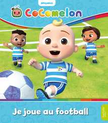 Cocomelon - Je joue au football