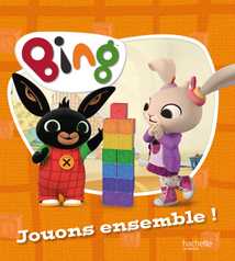 Bing - Jouons ensemble