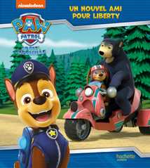 La Pat' Patrouille - Un nouvel ami pour Liberty (broché)