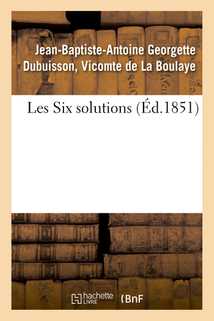 Les Six solutions