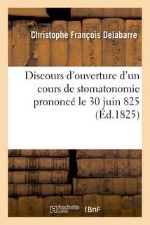 Discours d'ouverture d'un cours de stomatonomie