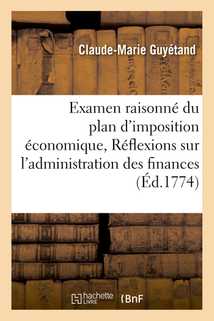 Examen raisonné du plan d'imposition économique,