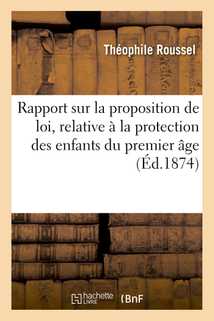 Rapport sur la proposition de loi de M. Théophile Roussel