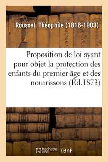 Proposition de loi ayant pour objet la protection des enfants du premier âge