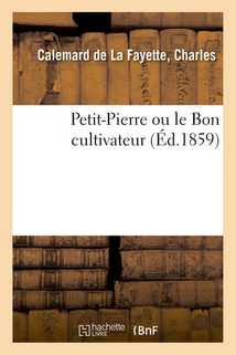 Petit-Pierre ou le Bon cultivateur