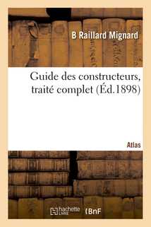Guide des constructeurs. Atlas