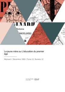 La jeune mère ou L'éducation du premier âge