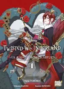 Twisted-Wonderland - La Maison Heartslabyul T01 (Poche 2024), de ...