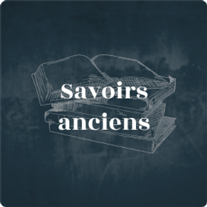 Savoirs anciens
