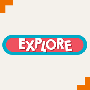 Explore