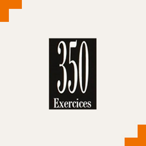 Les 350 exercices