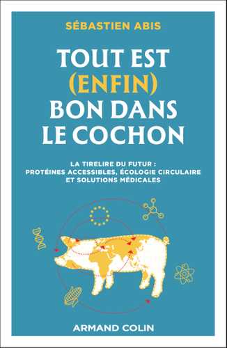 Tout est (enfin) bon dans le cochon (Grand format - Broché 2026), de ...