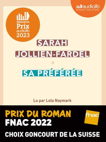 Sa préférée (Livre audio 2023), de Sarah Jollien-Fardel, Lola Naymark ...