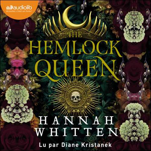 The Hemlock Queen - The Nightshade Crown, tome 2 (Fichier audio 2024 ...