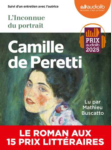 L'Inconnue du portrait (Livre audio 2024), de Camille de Peretti, Mathieu Buscatto | Audiolib