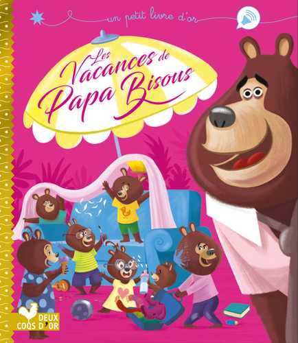 Les Vacances de Papa Bisous