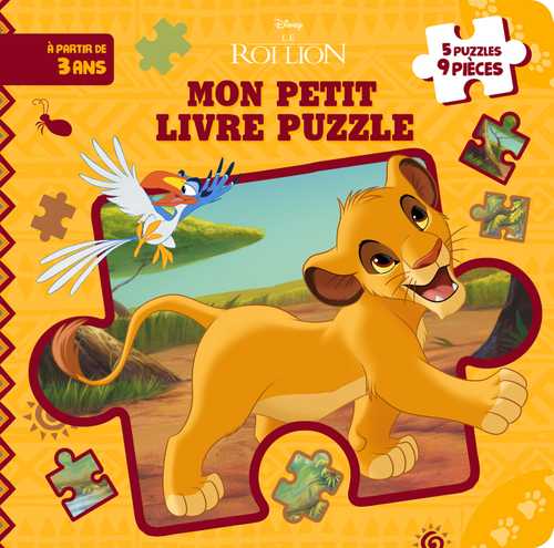 LE ROI LION - Mon Petit Livre Puzzle - 5 Puzzles 9 Pièces - Disney ...