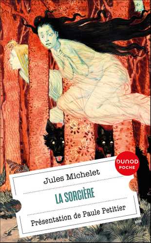 La Sorcière (Poche 2025), de Jules Michelet, Paule Petitier
