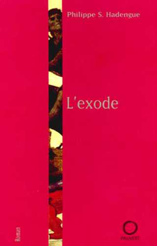 L'Exode (Grand format - Autre 1999), de Philippe S. Hadengue | Éditions ...