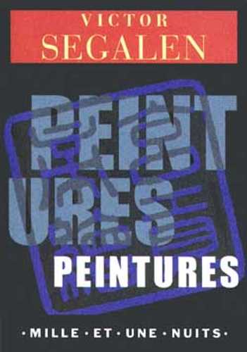 Peintures (Poche 2000), de Victor Segalen | Éditions Fayard